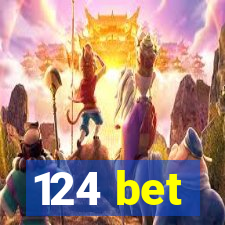 124 bet